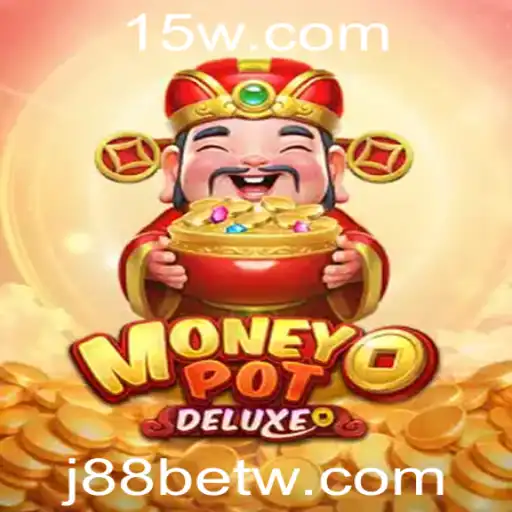 Descubra o Mundo do Jogo MoneyPotDELUXE com J88bet